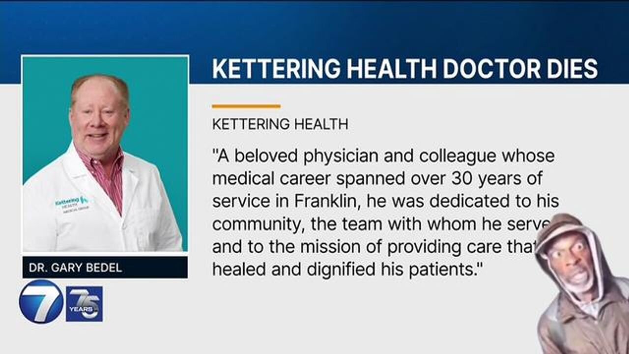 Kettering Health Murders Another Doctor. And How Many Others?