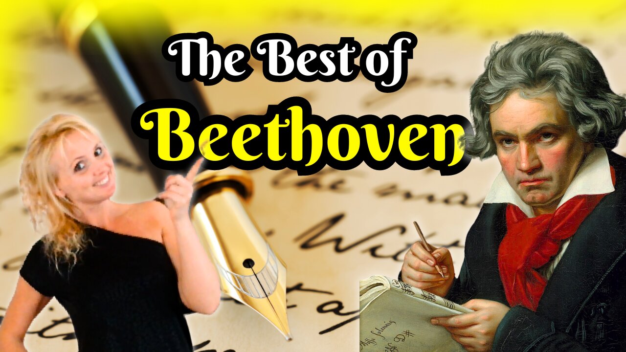 Best of Beethoven. His Most Popular and Underrated Pieces.