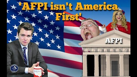 Nick Fuentes || 'The "America First Policiy Institute" isn't America First'