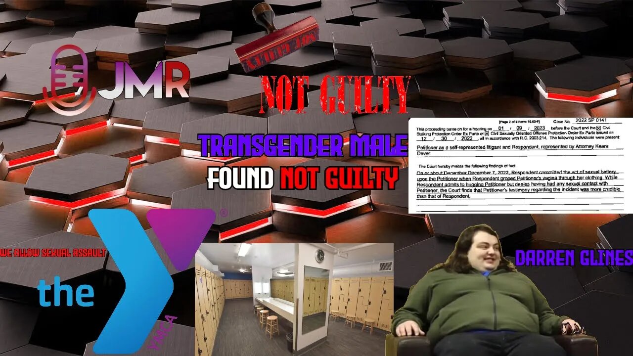 Transgender Male Found NOT GUILTY Of Indecency in FEMALE locker room they're never punished