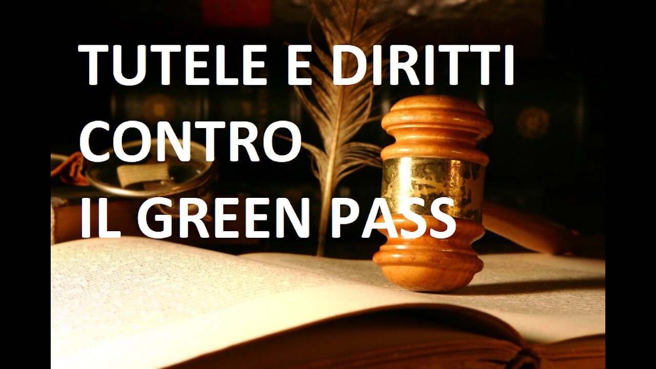 Tutele e Diritti contro il green pass