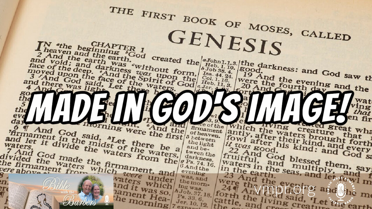 30 Jul 21, Bible with the Barbers: Made in God's Image!