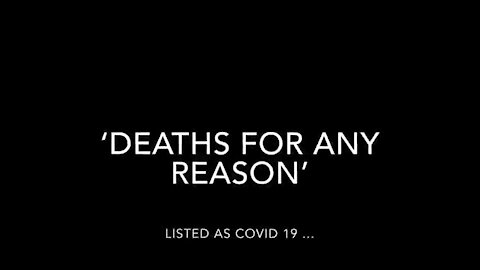 EVIDENCE FROM GOVERNMENTS WORLDWIDE THAT COVID DEATHS NUMBERS SHOWN DAILY ON TELEVISION ARE NOT REAL