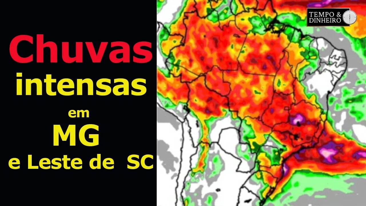 Chuvas Intensas em MG e Leste de SC