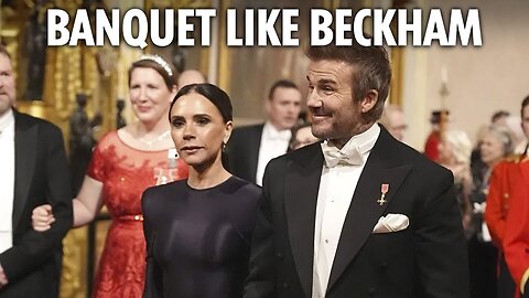 David & Victoria Beckham join King & Queen at lavish State Banquet at Buckingham Palace