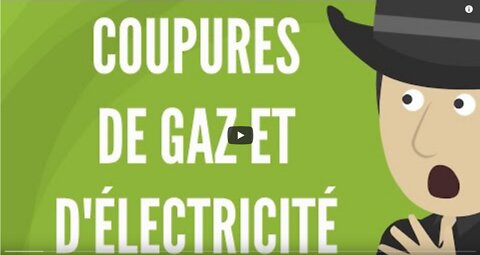 Maintenant, Des Coupures De Gaz Et dÉlectricité Chez Vous