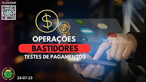 OPERAÇÕES Bastidores Testes de Pagamentos