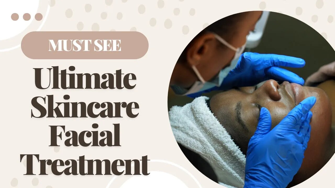 The Ultimate Relaxing Facial Treatment | Barrett MedSpa