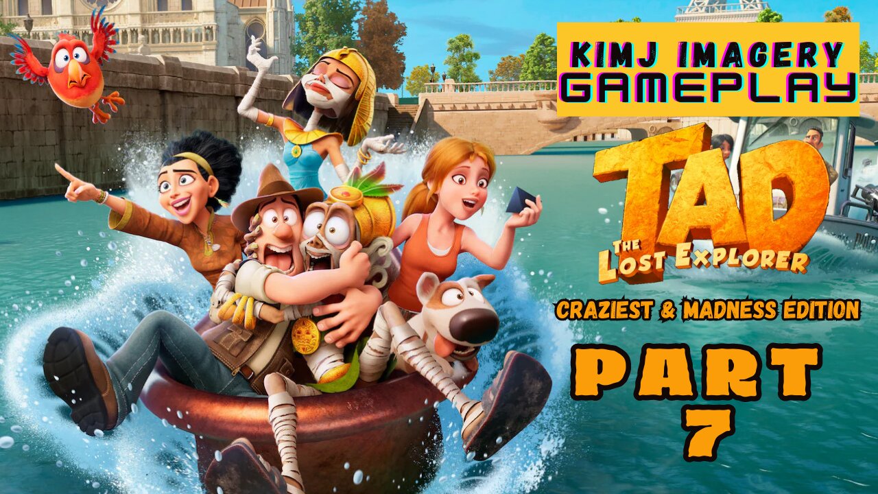 KimJ Imagery Gameplay | Tad The Lost Explorer: Craziest and Madness Edition Part 7