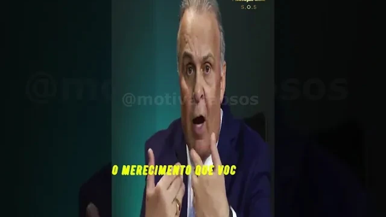 Você Tem O Que Merece! | Lair Ribeiro (@motivacaosos)