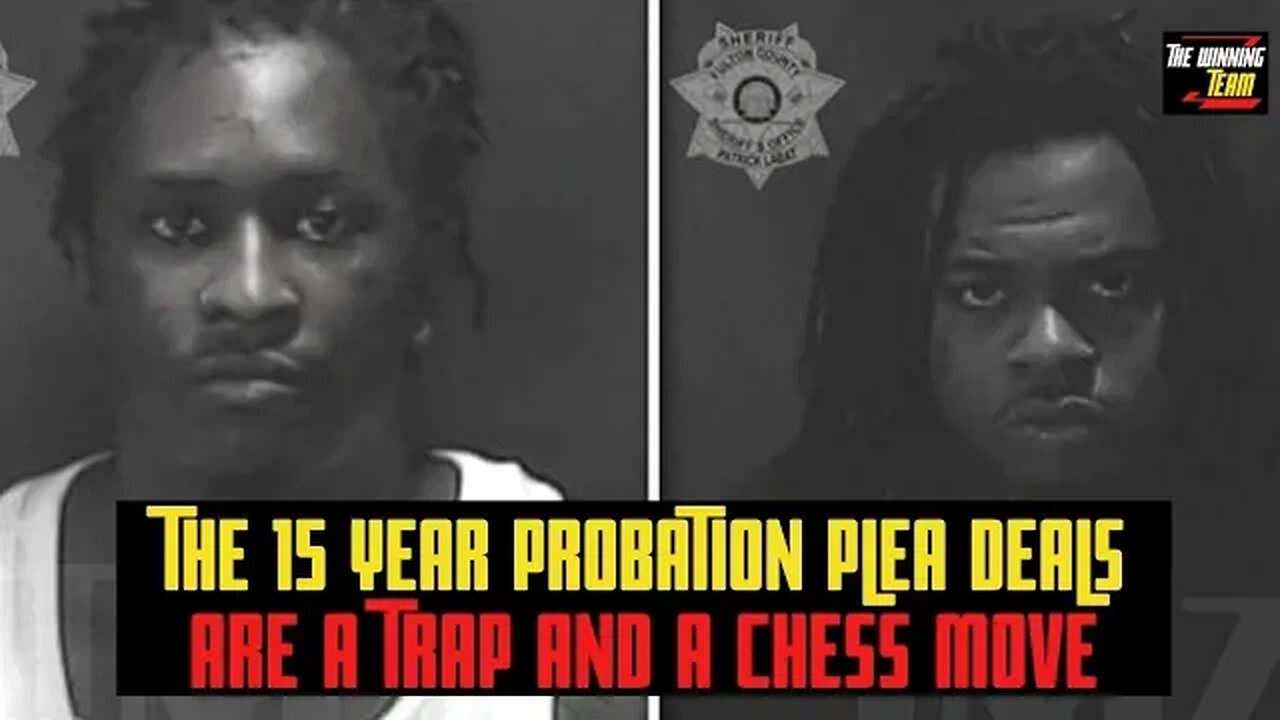 The 15 year probation plea deals in the Young Thug/YSL Gang Court case are a TRAP...Here is why!