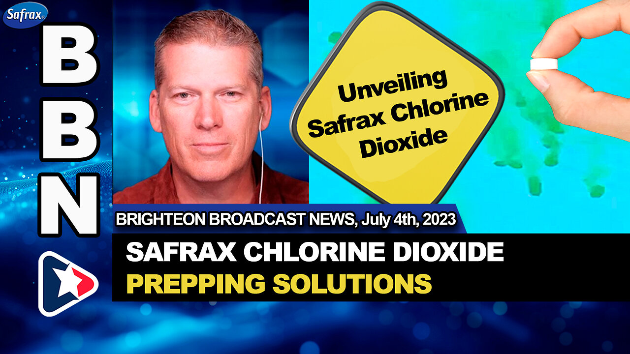 Chlorine Dioxide: Safrax's Revolutionary Prepping Solutions - Mike Adams Podcast, July 4, 2023