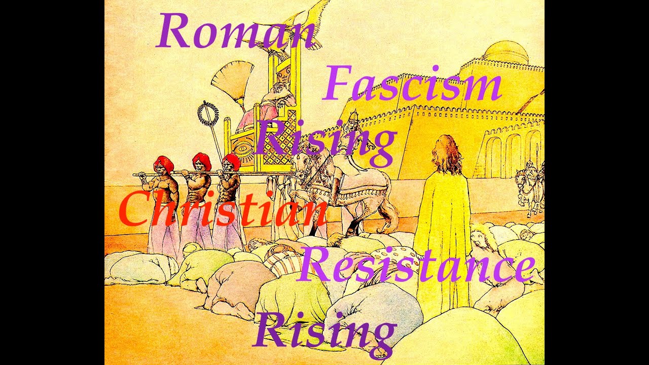 The Jesuit Vatican Shadow Empire 88 - Roman Fascism Rising: Christian Resistance Rising!