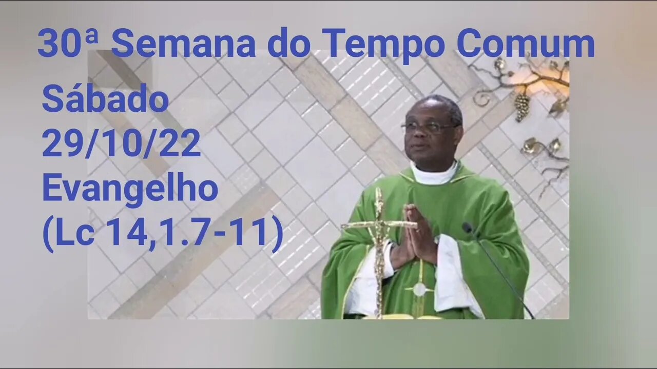 Homilia de Hoje | Padre José Augusto 29/10/22 | Ser o Último!