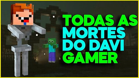 DAVI GAMER E SUAS M0RT3S INACREDITÁVEIS NO MINECRAFT KKKKK - CORTES MINECRAFT✂️