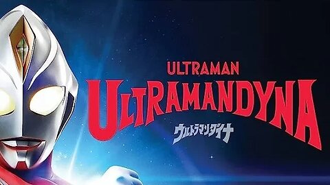 Ultraman Dyna Review