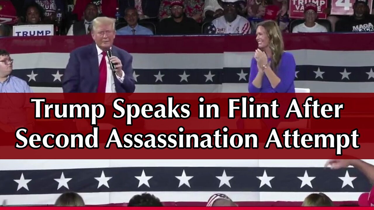 Trump Speaks in Flint After Second Assassination Attempt