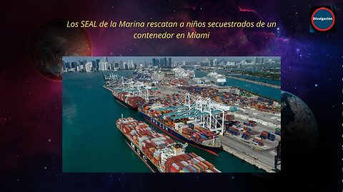 Los SEAL de la Marina rescatan a niños secuestrados de un contenedor