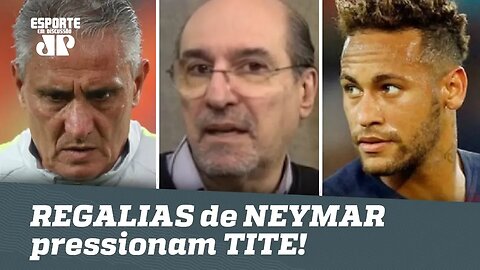 Vão acabar? REGALIAS de NEYMAR pressionam TITE!