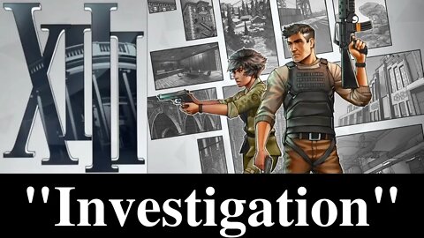 XIII Mission 2 Investigation 4k Xbox Series X