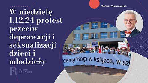 "Tak - dla edukacji, nie - dla deprawacji".