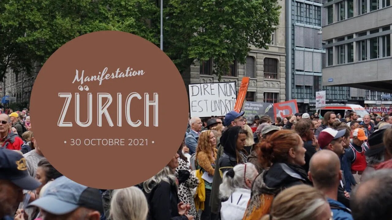 Zürich - 30.10.2021 - Manifestation contre le certificat COVID