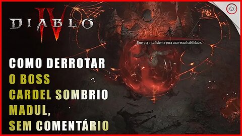 Diablo 4, Como derrotar o Boss Cardel Sombrio Maldul, Sem comentários | Super-Dica