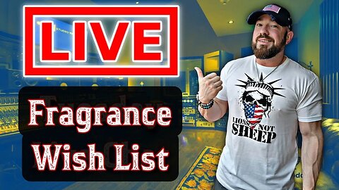 My Current Wishlist of Fragrances to Buy | TLTG Reviews LIVESTREAM 2023