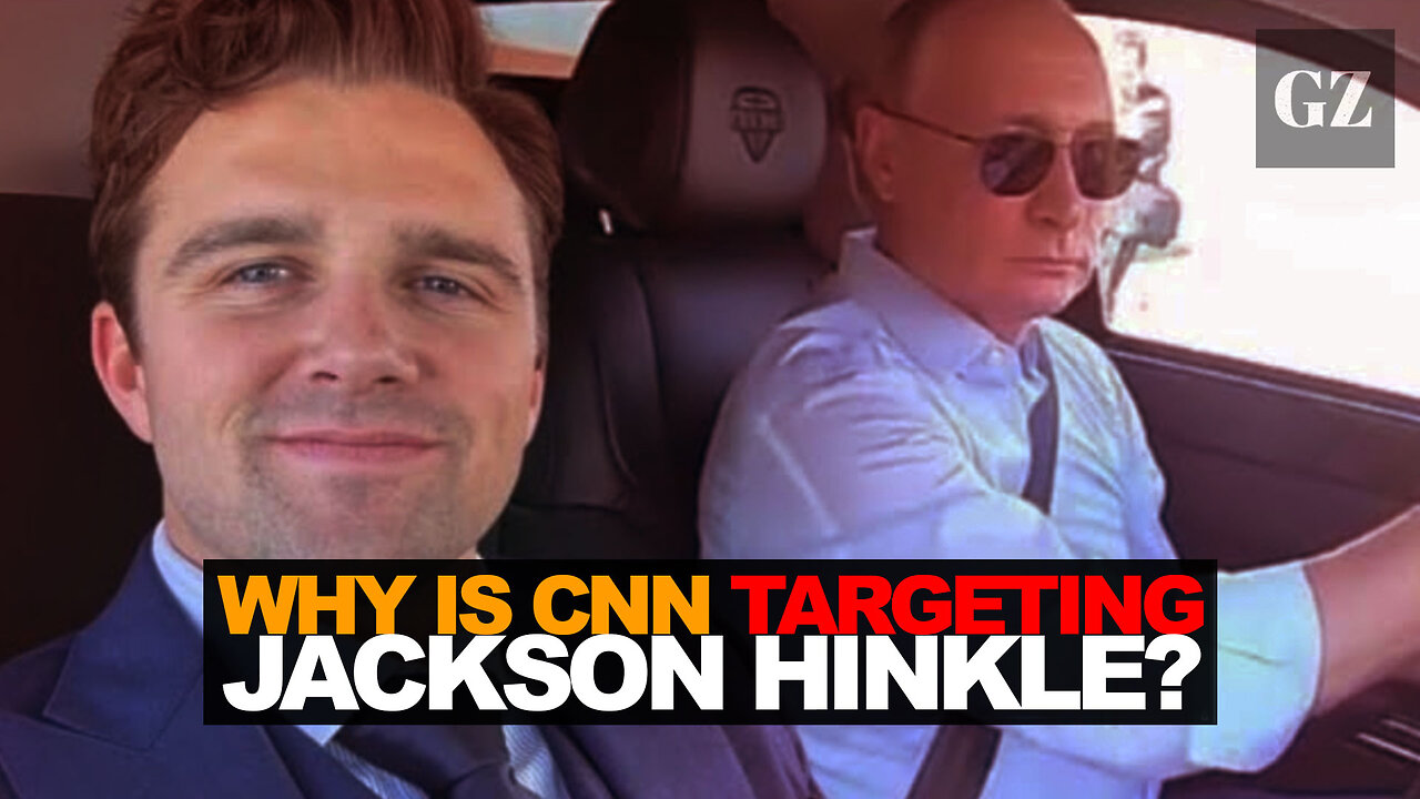 Why is CNN attacking Jackson Hinkle?