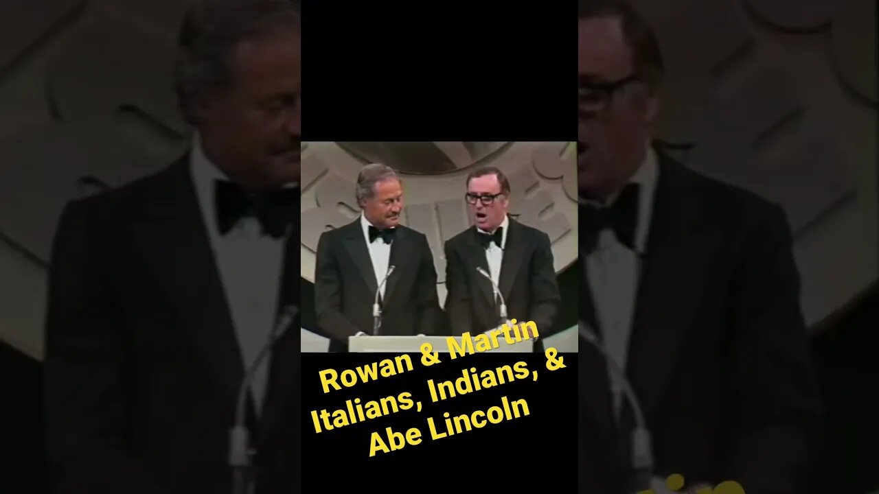 Rowan & Martin - Italians, Indians, & Abraham Lincoln