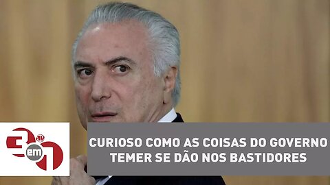 Madureira: Curioso como as coisas do governo Temer se dão nos bastidores
