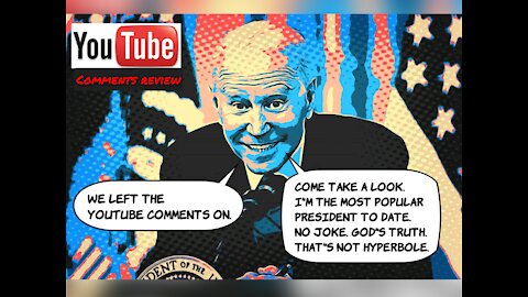 White House YouTube comments left on 10/28/2021 (review)