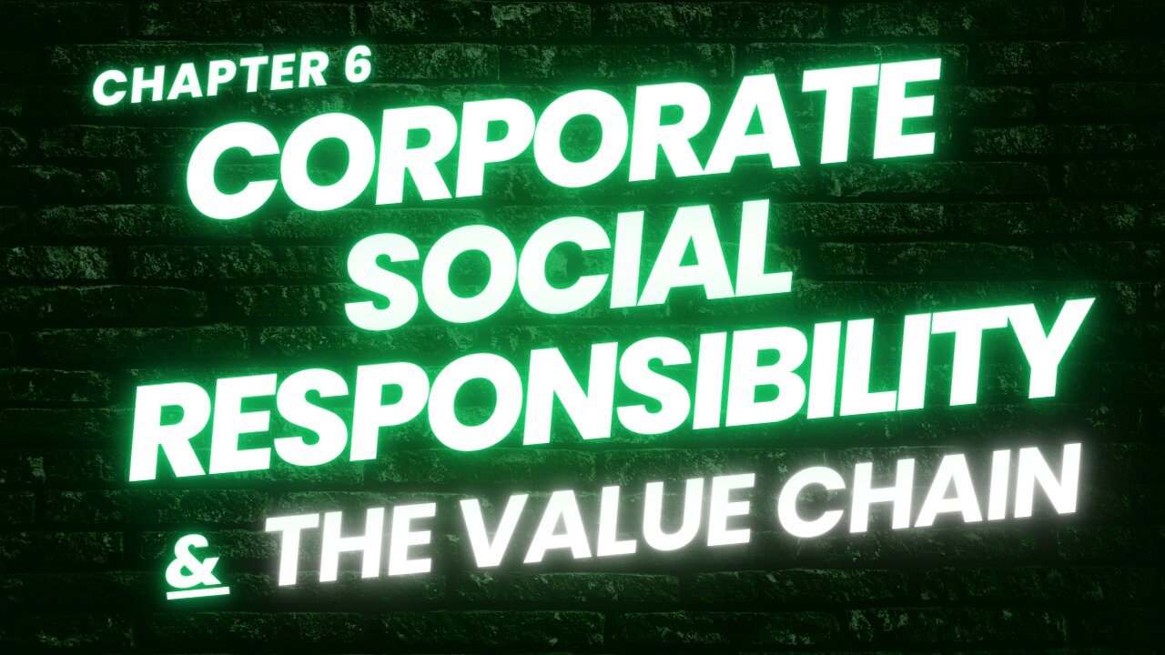 Corporate Social Responsibility and the Value Chain