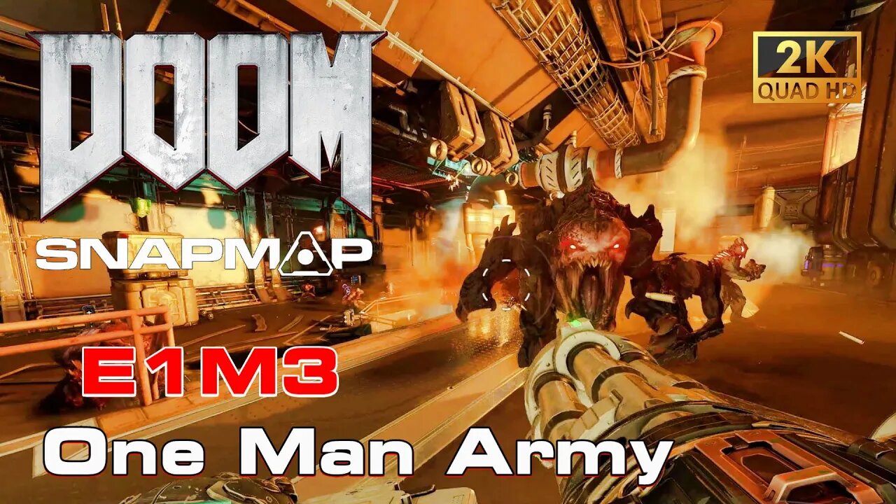 DOOM SnapMap - One Man Army | E1M3