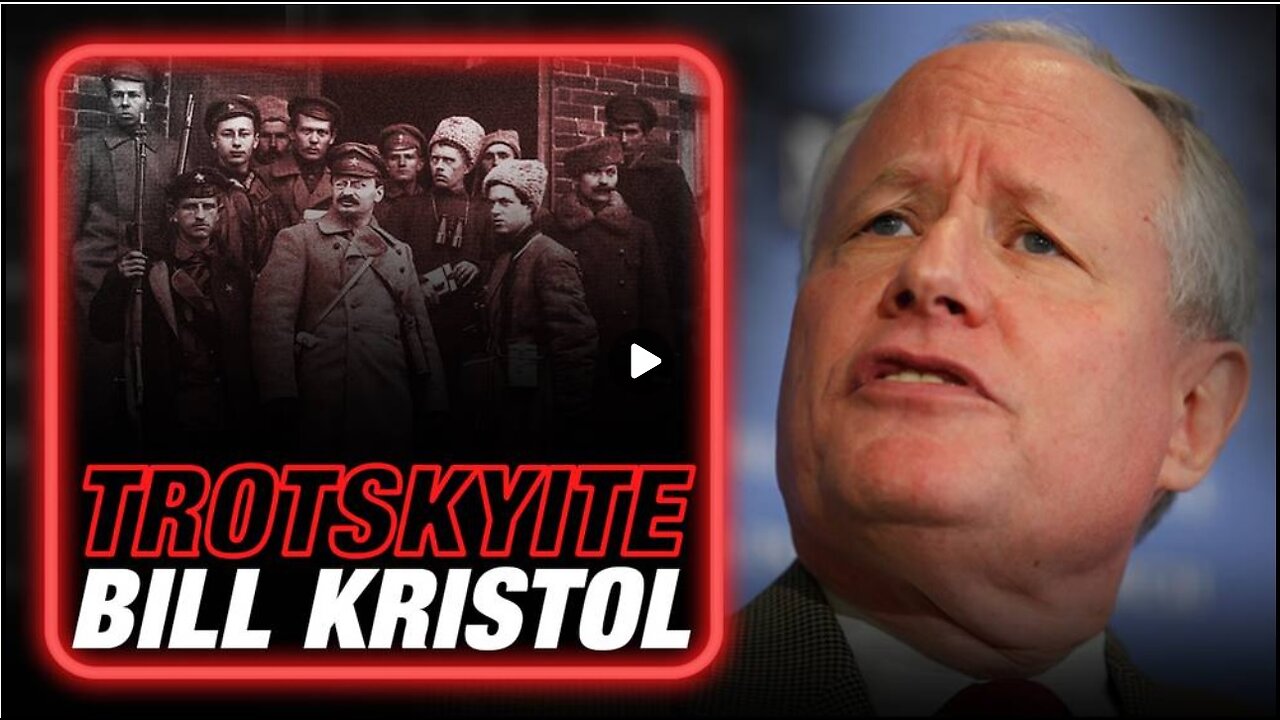 Alex Jones Exposes Bill Kristol's Trotskyite History, and Why He Wants Open Borders