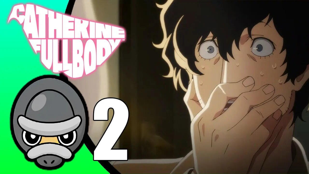 Catherine: Full Body // Part 2