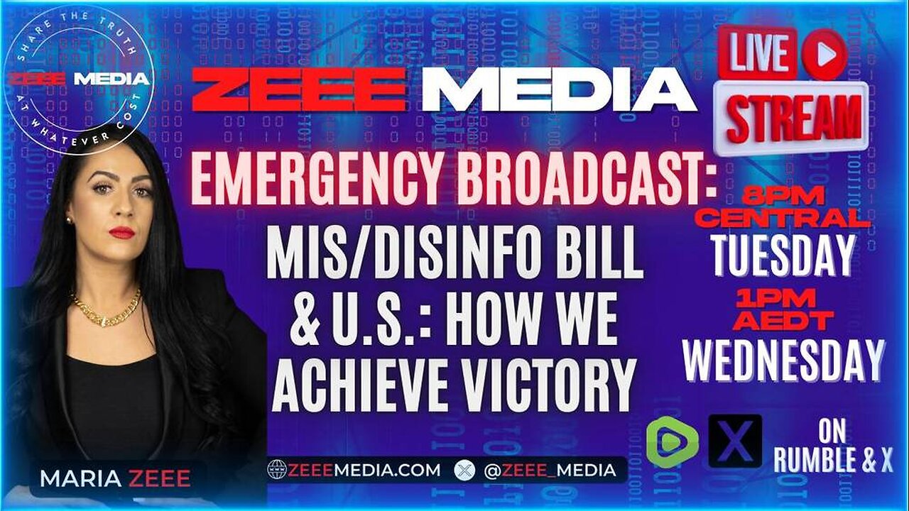 EMERGENCY BROADCAST: Mis/Disinfo Bill & U.S. - How We Achieve Victory - Maria Zeee LIVE