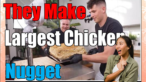 news of the bizarre Chefs Create Largest Chicken🐔🐔 Nugget