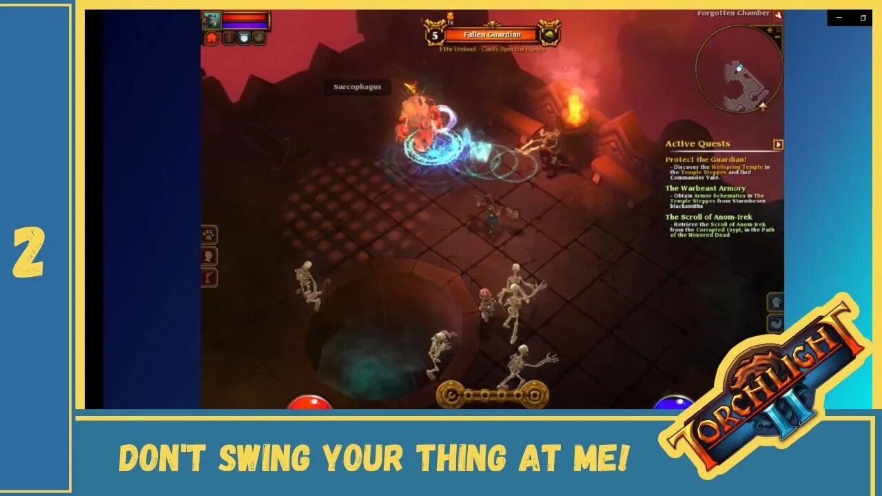Quit Poking Me! | Torchlight II | Ep. 2