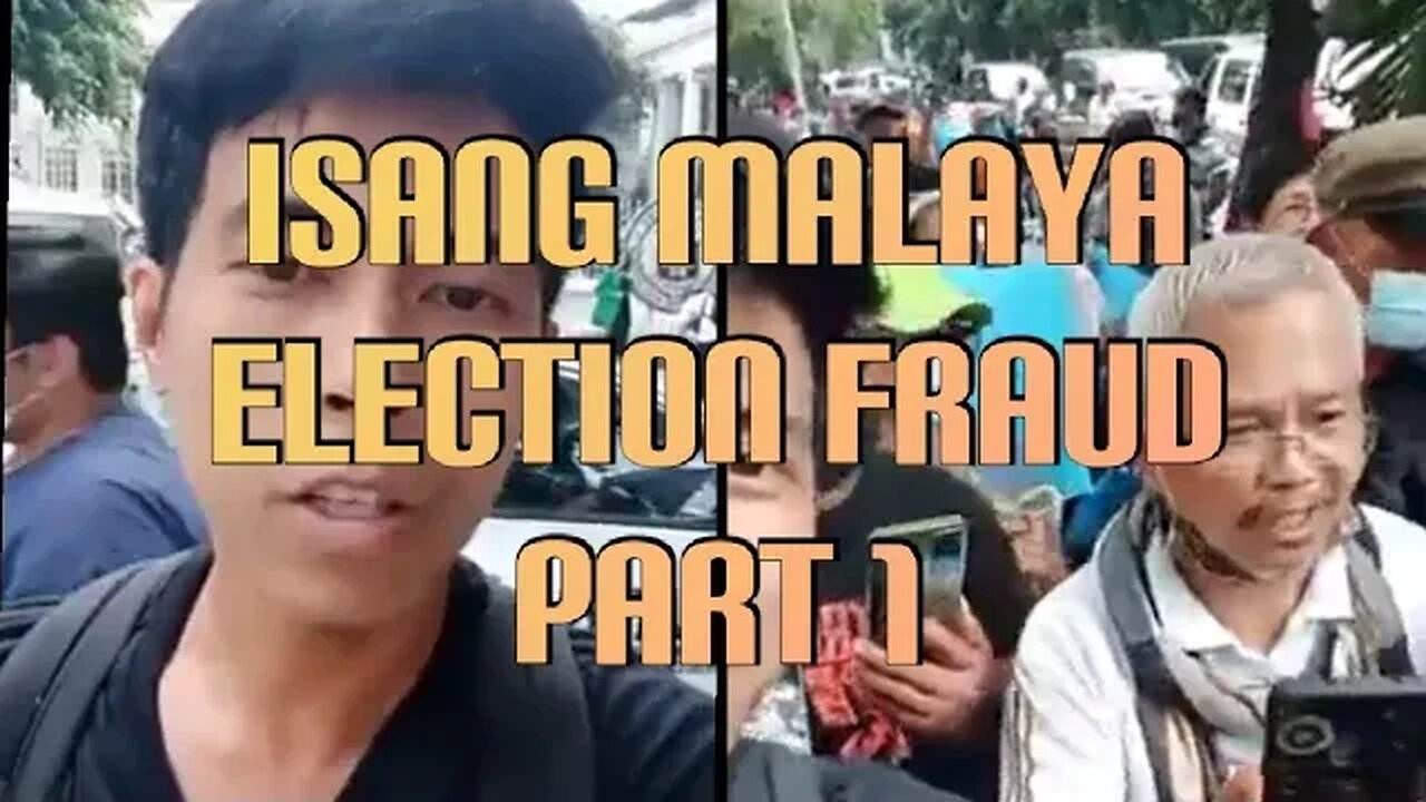 Isang Malaya 》Election Fraud 》 PART 1