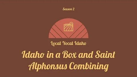 Idaho in a Box and Saint Alphonsus Combining