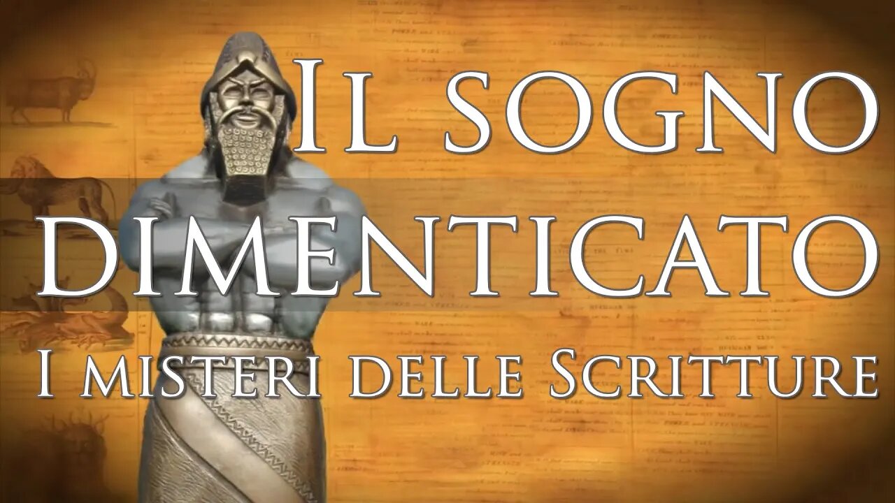 Il sogno dimenticato - I misteri delle Scritture