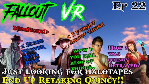 Halotapes and the Quincy Massacre But its the Gunners that Get Massacred! Fallout 4 VR