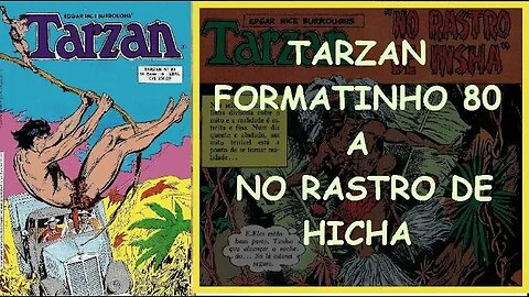 TARZAN FORMATINHO 80 A NO RASTRO DE HICHA #gibi #comics #quadrinhos #hitorieta #museusogibi