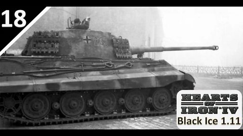 Running through the Lowlands & France Once Again l German Campaign - HOI: 4 Black Ice Mod l Part 18