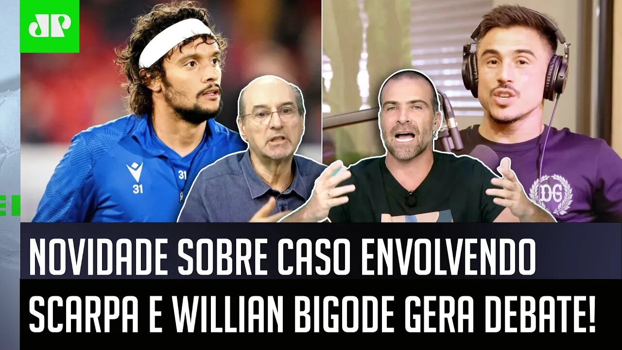 E AGORA? "Gente, SAIU A INFORMAÇÃO de que o Scarpa e o Willian Bigode..." VEJA NOVIDADE sobre GOLPE!