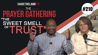 Trust Beyond Disaster | The Prayer Gathering | Share The Lamb TV