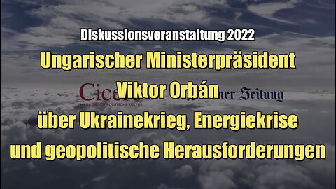 Viktor Orbán über Ukrainekrieg, Energiekrise und geopolitische Herausforderungen (11.10.2022)