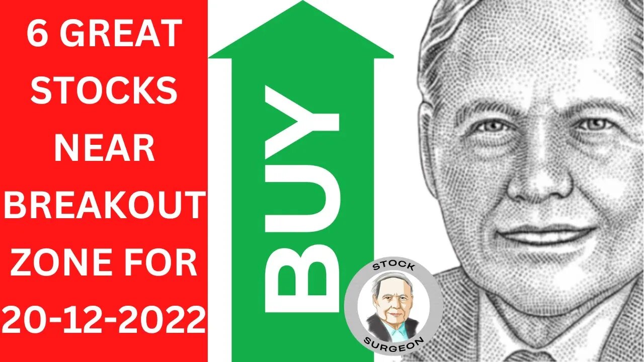6 great stocks near breakout zone on 20-12-2022 | Complete Stock Analysis
