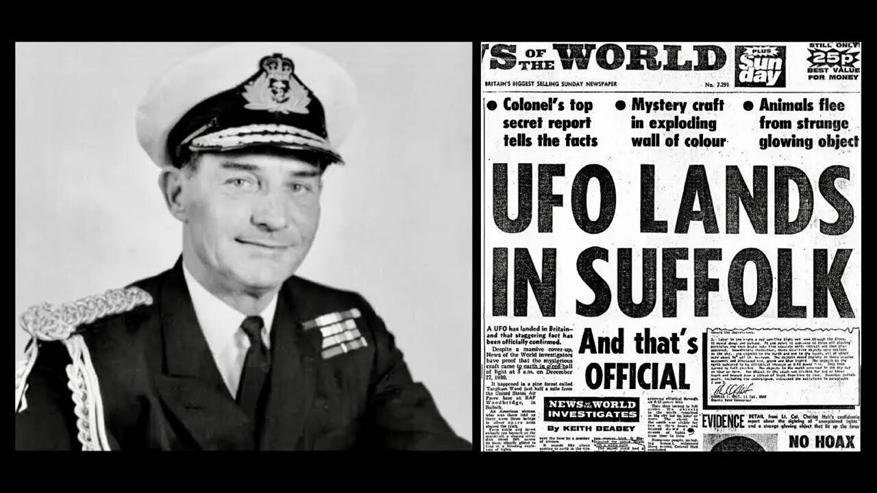 Admiral of the Fleet Lord Hill-Norton on the UFO landing at Rendlesham Forest near RAF Bentwaters